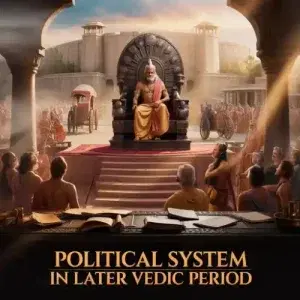 Political System in Later Vedic Period